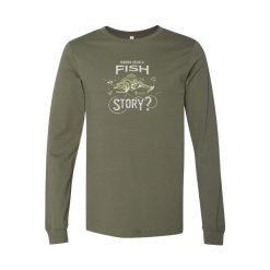 Karl's Fishing & Outdoors Fish Story Long Sleeve