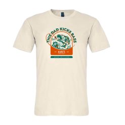 Karl's Fishing & Outdoors This Dad Kicks Bass T-Shirt